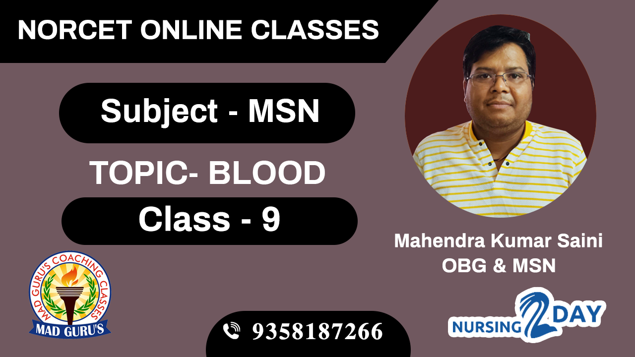 NORCET MSN BLOOD Class 9